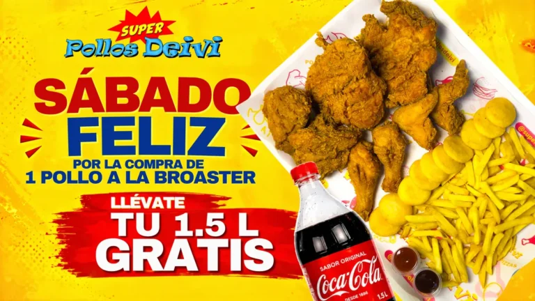 Promo de sábado: por la compra de 1 pollo a la broaster, refresco de 1,5 litros gratis